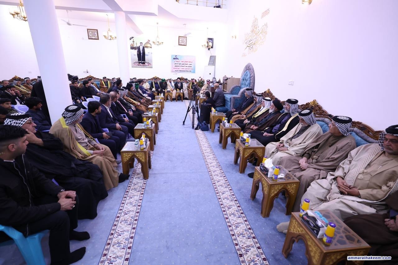 Sayyid Al-Hakeem from North Basra: Emphasizes Transforming Stability to Lasting Stability, Redress Marginalized Areas