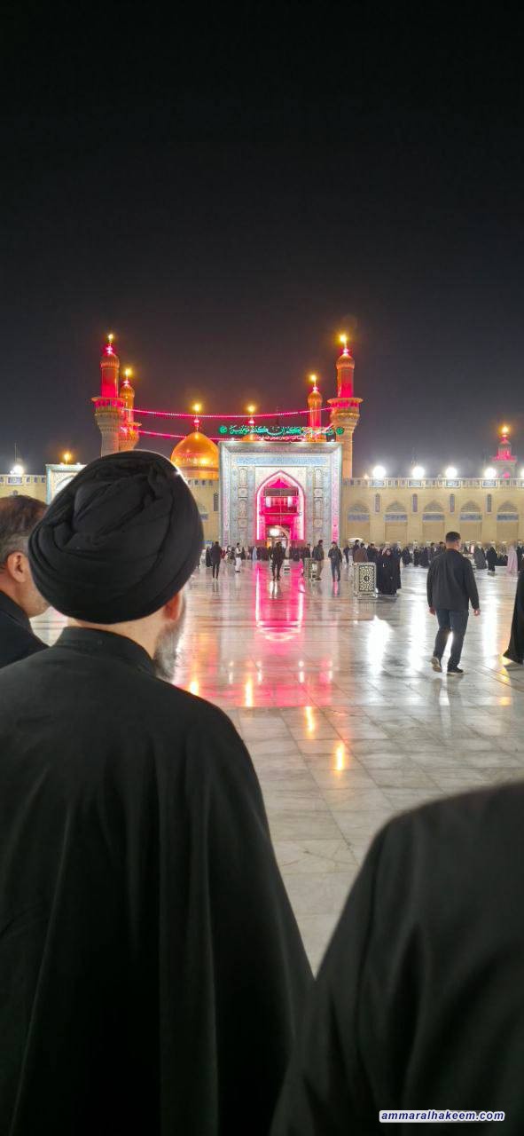 تقرير مصور .. سماحة السيد الحكيم يزور مرقد الإمامين الكاظمين ( عليهما السلام) ويحيي ليلة القدر المباركة.